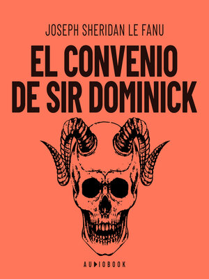 cover image of El convenio de Sir Dominick (Completo)